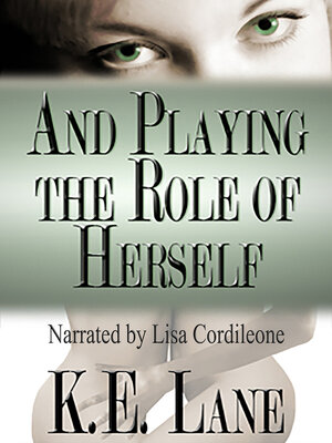 cover image of And Playing the Role of Herself